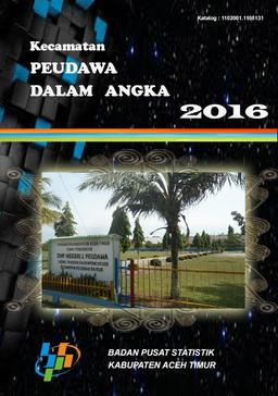 Kecamatan Peudawa Dalam Angka 2016