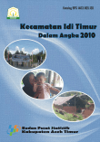 Kecamatan Idi Timur Dalam Angka 2010 Kabupaten Aceh Timur 