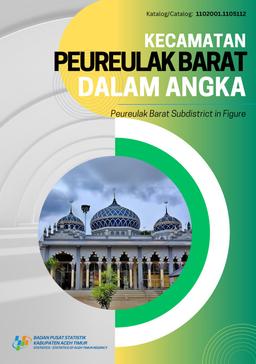 Peureulak Barat District In Figures 2024