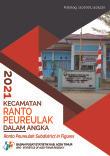 Ranto Peureulak Subdistrict In Figures 2021