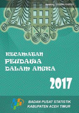 Kecamatan Peudawa Dalam Angka 2017