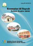 Kecamatan Idi Rayeuk Dalam Angka 2010 Kabupaten Aceh Timur