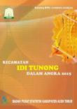 Kecamatan Idi Tunong Dalam Angka 2015