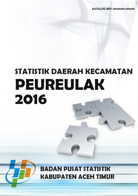 Statistik Daerah Kecamatan Peureulak 2016