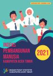 Aceh Timur District Community Development Index 2022