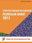 Statistik Daerah Kecamatan Peureulak Barat 2015